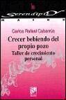 Crecer bebiendo del propio pozo: taller de crecimiento personal