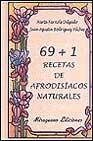 69+1 recetas de afrodisiacos naturales
